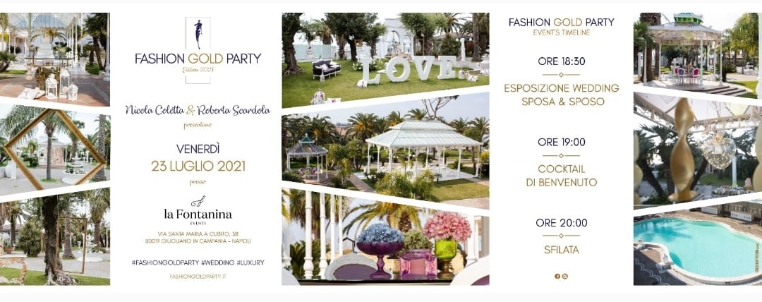 Fashion Gold Party Wedding: al via la nona edizione a La Fontanina Events il 23 Luglio 2021