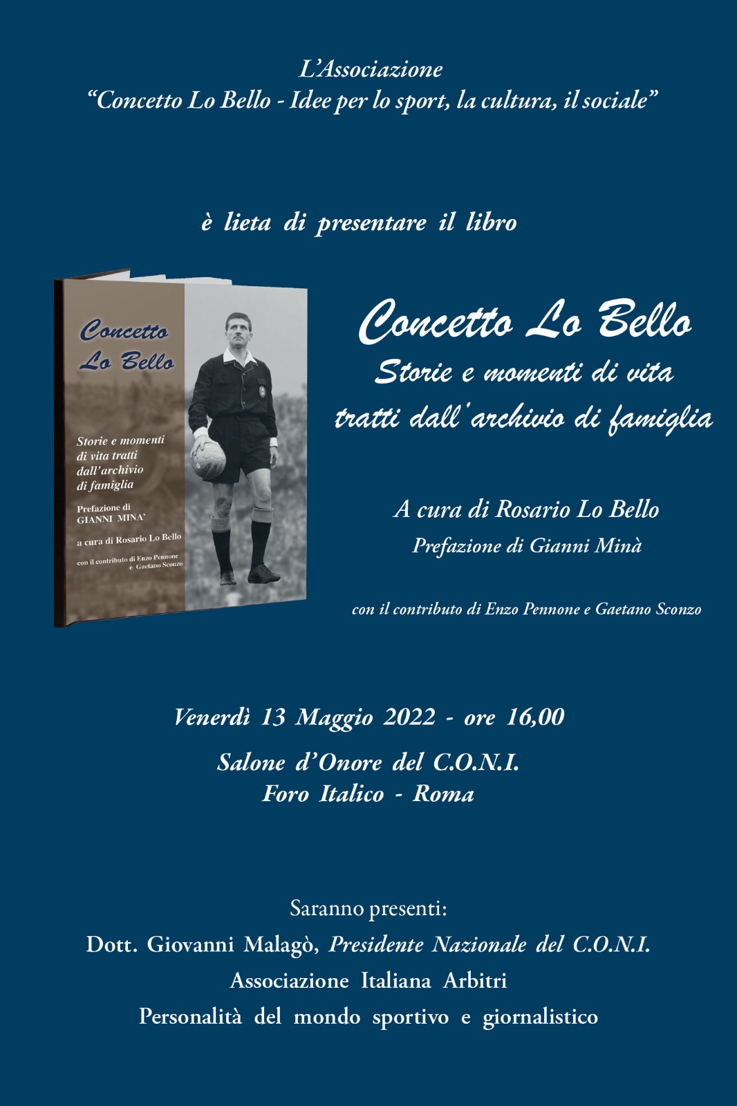 Coni, Concetto Lo Bello Storie e Momenti di vita tratti dall’archivio di famiglia. Presentazione a Roma del libro sul celebre arbitro e dirigente
